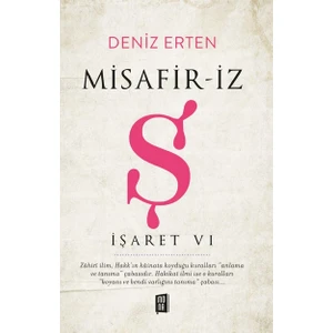 Misafiriz-Ş-İşaret 6