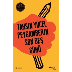 Peygamberin Son Beş Günü - Tahsin Yücel