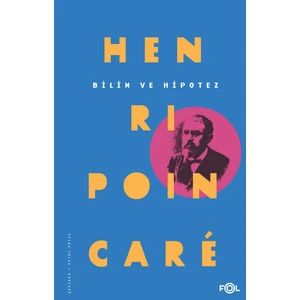 Bilim Ve Hipotez   - Henri Poincare