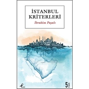 İstanbul Kriterleri - İbrahim Paşalı