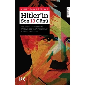 Hitler'İn Son 13 Günü - Savaş Özpınar