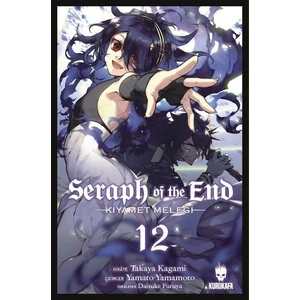 Seraph of the End - Kıyamet Meleği 12 - Takaya Kagami