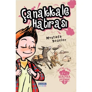 Metin ve Ekibi Macera Peşinde 3 - Çanakkale Hatırası
