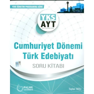 Palme Yayıncılık YKS - AYT Cumhuriyet Dönemi Türk Edebiyatı Soru Kitabı