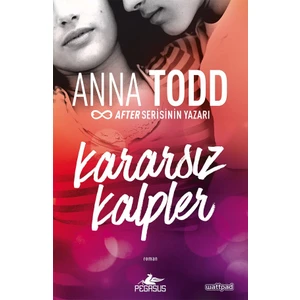 Kararsız Kalpler: The Landon Serisi 1 - Anna Todd