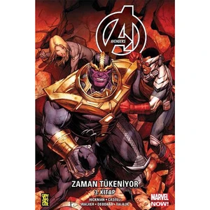 Avengers Zaman Tükeniyor 3 - Jonathan Hickman