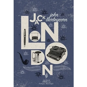 John Barleycorn - Ön Kapak John Barleycorn - Arka KapakJohn Barleycorn - Jack London