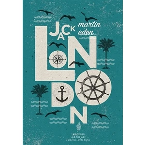 Martin Eden - Jack London