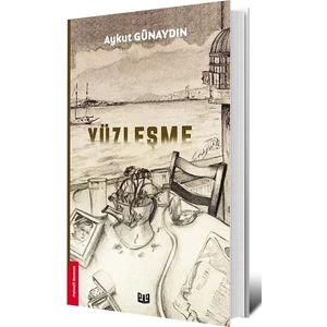 Yüzleşme - Aykut Günaydın