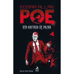 Bir Haftada Üç Pazar - Edgar Allan Poe