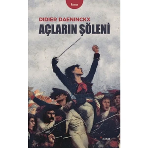 Açların Şöleni - Didier Daeninckx