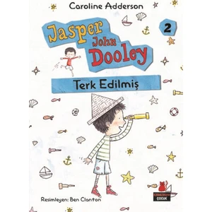 Terk Edişlmiş Jasper John Dooley :2 - Caroline Adderson