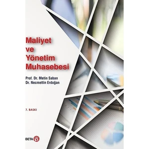 Maliyet ve Yönetim Muhasebesi - Metin Saban - Necmettin Erdoğan