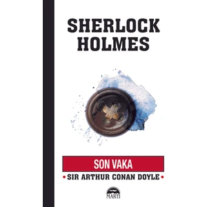 Son Vaka - Sir Arthur Conan Doyle