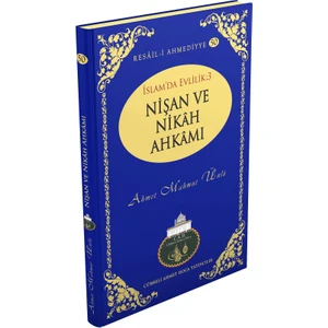 İslamda Evlilik 3 - Nişan Ve Nikah Ahkamı - Ahmet Mahmut Ünlü