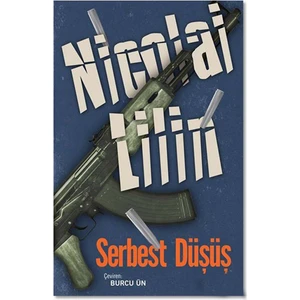 Serbest Düşüş-Nicolai Lilin