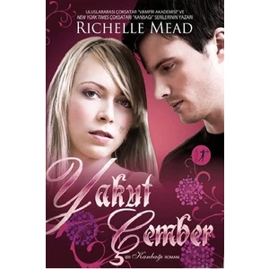 Yakut Çember - Richelle Mead