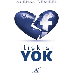 İlişkisi Yok-Nurhan Demirel