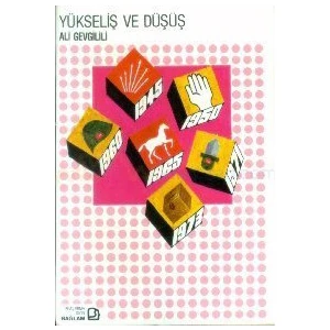 Yükseliş Ve Düşüş-Ali Gevgilili