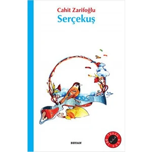 Serçekuş - Cahit Zarifoğlu