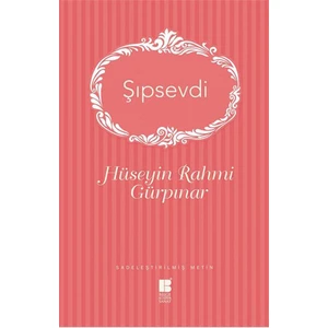 Şıpsevdi - Hüseyin Rahmi Gürpınar