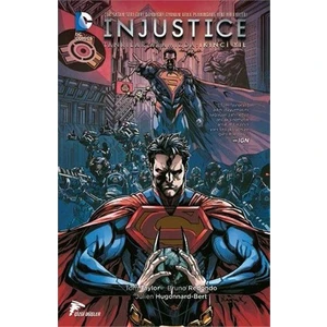 Injustice Tanrılar Aramızda İkinci Yıl Cilt 1 Türkçe Çizgi R - Tom Taylor