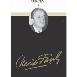 Çerçeve 4 : 80 - Necip Fazıl Bütün Eserleri-Necip Fazıl Kısakürek