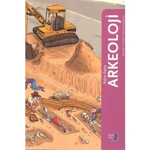 Adım Adım - Arkeoloji-Roland Garrigue