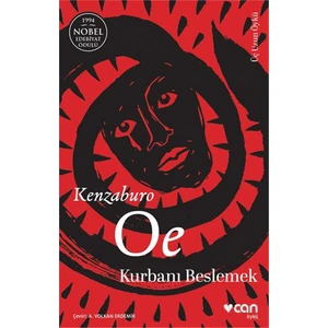 Kurbanı Beslemek - Kenzaburo Oe