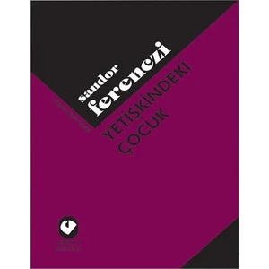 Yetişkindeki Çocuk-Sandor Ferenczi