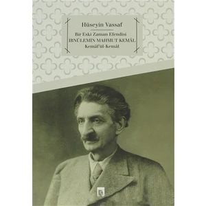 Bir Eski Zaman Efendisi İbnülemin Mahmud Kemal