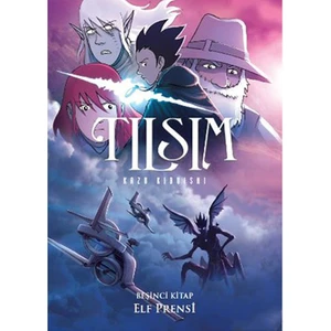 Tılsım 5. Kitap - Elf Prensi - Kazu Kibuishi