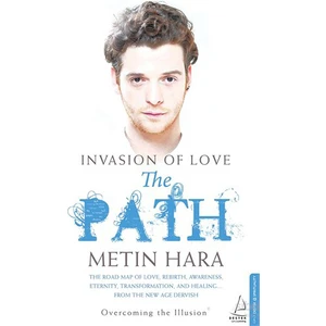 Invasıon Of Love: The Path - Metin Hara
