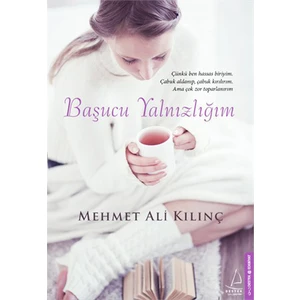 Başucu Yalnızlığım - Mehmet Ali Kılınç
