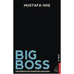 Big Boss - Mustafa Hoş
