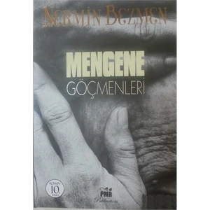 Mengene Göçmenleri - Nermin Bezmen