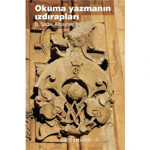 Okuma Yazmanın Izdırapları