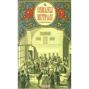Osmanlı Mutfağı - Türabi Efendi