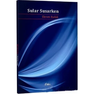 Sular Susarken-Ekrem Budak