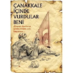 Çanakkale İçinde Vurdular Beni - İsmail Bilgin