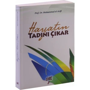 Hayatın Tadını Çıkar-Muhammed El-Arifi