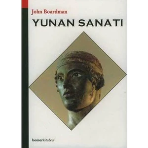 Yunan Sanatı - John Boardman