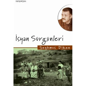 İsyan Sürgünleri - Şeyhmus Diken
