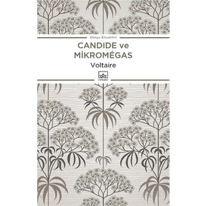 Candide Ya Da İyimserlik Ve Micromegas - François Marie Arouet Voltaire