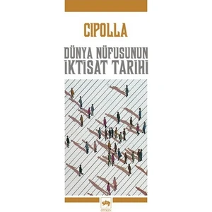 Dünya Nüfusunun İktisat Tarihi-Carlo Maria Cipolla