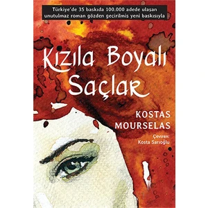 Kızıla Boyalı Saçlar - Kostas Mourselas