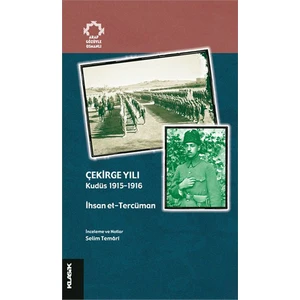 Çekirge Yılı - (Kudüs 1915 - 1916) - İhsan et-Tercüman