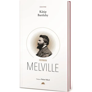 Katip Bartleby - Herman Melville