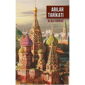 Arılar Tarikatı-Ali Targaç