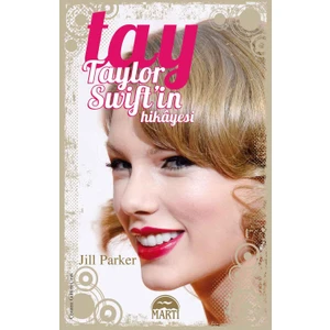 Tay Taylor Swift'İn Hikayesi - Jill Parker